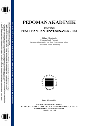 Contoh judul skripsi farmasi bidang bahan alam. Pedoman Penulisan Dan Penyusunan Skripsi Prodi Farmasi Fmipa Unisba 1433h 2012m