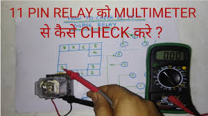 Using a digital multimeter to test the fuel pump relay. 11 Pin Relay Testing With Multimeter Youtube