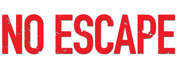 No Escape (2015) | Logopedia | Fandom