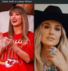 Taylor swift or Lainey Wilson BE CV BK.2025-R-D