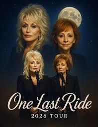 Dolly Parton and Reba McEntire Announce 2026 Tour “One Last Ride” — A  Soul-Stirring Revival That Breathes New Life into the Spirit of Country  Music — Dates and Cities Revealed… Details in comments 👇👇👇