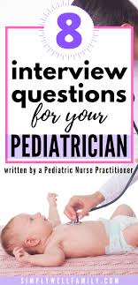 Choosing A Pediatrician Plus 8 Questions You Will Want To Ask Pediatrician This Or That Questions Pediatric Nurse Practitioner