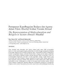 Kepelbagaian agama di malaysia perayaan agama kristian good friday hari easter lent (katolik) hari natal (katolik) ajaran buddha ajaran islam ajaran islam datangnya daripada : Pdf Pemaparan Kepelbagaian Budaya Dan Agama Dalam Filem Muallaf Arahan Yasmin Ahmad The Representation Of Multiculturalism And Religion In Yasmin Ahmad S Muallaf Nasrun Wafiy Academia Edu