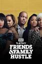 T.I. & Tiny: Friends & Family Hustle - TV Series | VH1