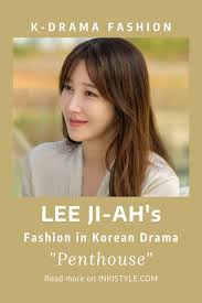 The latest episode of 'the penthouse 3: Penthouse Episodes 17 21 Fashion Lee Ji Ah As Shim Soo Ryeon Inkistyle