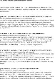 Throughlab transcription, dna is used to make messenger rna, and through translation this messenger rna is used to make a protein. The Practice Of Peptide Synthesis Pdf Free Download