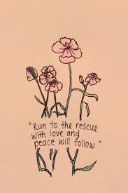Run To The Rescue With Love And Peace Will Follow Tattoo Hey There River Phoenix River Tattoo Peace And Love