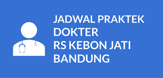 Maybe you would like to learn more about one of these? Jadwal Dokter Rs Kebon Jati Bandung Jadwalpraktek
