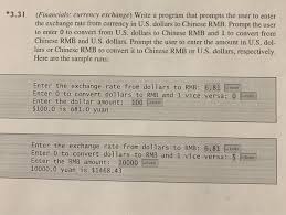 Access currency exchange rates back to january, 1990: Solved 331 Financials Currency Exchange Write Program Prompts User Enter Exchange Rate Currency U Q35531991