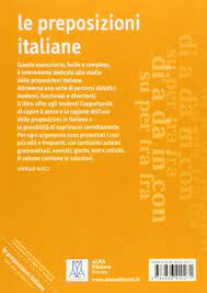 Check spelling or type a new query. Preposizioni Italiane Le Preposizioni Italiane Montero Rosa Amazon De Bucher