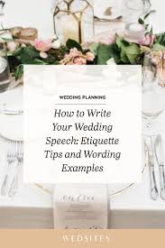 How To Write Your Wedding Speech Etiquette Tips And Wording Examples Thank You Speech Wedding Wedding Speech Wedding Speech Examples