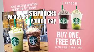 Since the more the merrier, we'll see you guys in the queue. Starbucks Malaysia Polling Day Buy 1 Free 1 Summer Frappuccino Miri City Sharing