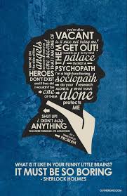 For those of us who have random quoting spells please, only t or under quotes, and if you have to say something that isn't a quote, put it in parenthesis. Sherlock Quote Poster Quote Posters Bbc And Chang U002639 E 3 77 Quotes