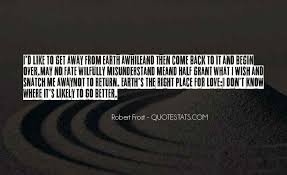 Check spelling or type a new query. Top 21 Better Half Love Quotes Famous Quotes Sayings About Better Half Love