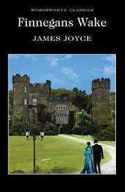 The wake was meant to be read in a group setting, and its mysteries to be unraveled by a collective. Finnegans Wake James Joyce 9781840226614