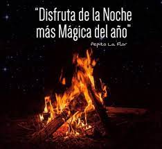 John's eve and the day of the summer solstice. Noche De San Juan