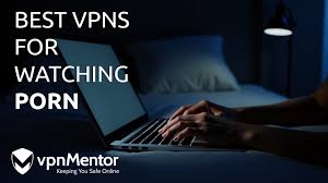 5 Best VPNs for Porn: Watch Privately & Safely in 2025
