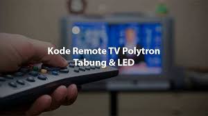 Salah satu alat elektronik yang menggunakan remot yaitu televisi. Kode Remot Tv Polytron Tabung Led Terlengkap 2021 Jandelatv
