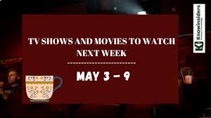 Last week tonight with john oliver. Tv Shows And Movies To Watch On Netflix Hulu Disney Hbo Max This Week May 3 9 Knowinsiders