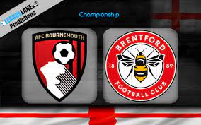 Afc bournemouth (host) and brentford (guest) tournament: Bournemouth Vs Brentford Prediction Tips Match Preview
