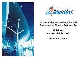 Malaysia airports holdings berhad employee reviews. Ppt Malaysia Airports Holdings Berhad Briefing And Dialogue Session With Editors 10 February 2004 Powerpoint Presentation Id 4361370