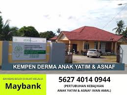 Pertubuhan anak yatim tengku ampuan fatimah alor akar jabatan kemajuan masyarakat negeri, 25856 kuantan, pahang tel/fax 3. Pertubuhan Kebajikan Anak Yatim Asnaf Iman Amal Kempen Derma Anak Yatim Asnaf