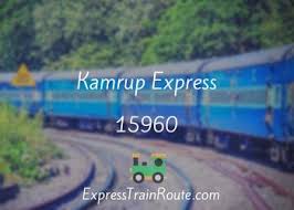 Kamrup Express - 15960 Route, Schedule, Status & TimeTable