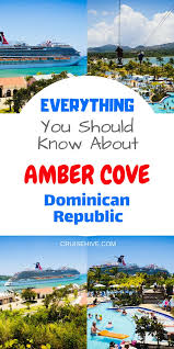 Things to do near amber cove. Everything You Should Know About Amber Cove Dominican Republic Cruise Travel Amber Cove Dominican Republic Cruise Vacation