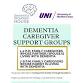 Dementia Caregiver Support Groups @ UNI Dementia Simulation House