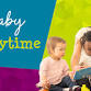 Storytime & More | Baby - Stark Library - Perry Sippo Branch, 5710 12th St NW Event Image