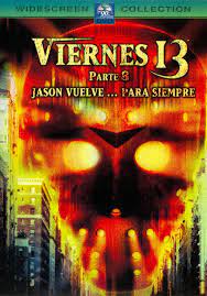 Viernes 13 Parte Viii Jason Vuelve Para Siempre Friday The 13th Streaming Movies Free Full Movies Online Free