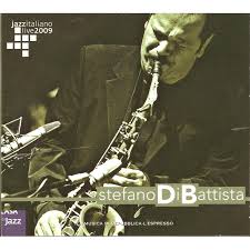 Data e biglietti del concerto. Live At Casa Del Jazz Stefano Di Battista Mp3 Buy Full Tracklist