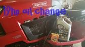 The reason it died is because its almost out of gas. How To Change Craftsman Lawn Mower Oil And Filter Lts 2000 Youtube