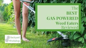 Commercial models of weed eaters are going to be different to household models; Reviewing The Best Gas Powered Weed Eaters 2021 Backyardworkshop Com