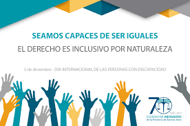 .las personas con discapacidad se conmemora en todo el mundo cada 3 de diciembre, de acuerdo a la resolución 47/3 de la asamblea general de las las personas con discapacidad tienen derechos que permiten mejorar su calidad de vida y su integración en todos los ámbitos posibles. C A A Nota Dia Internacional De Las Personas Con Discapacidad