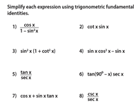 Let's start with the simple right triangle reciprocal identities. Fundamental Trigonometric Identities Worksheets