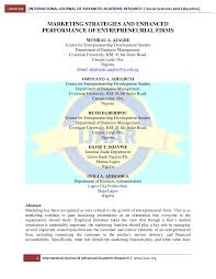 Academic journals database disseminating quality controlled scientific knowledge. Pdf Ijaar Sse International Journal Of Advanced Academic Research Social Sciences And Education Marketing Strategies And Enhanced Performance Of Entrepreneurial Firms