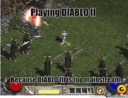 Diablo 2 Funny Meme Diablo Funny Memes Funny