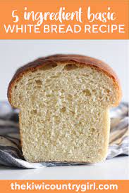 5 Ingredient Basic White Bread Recipe Recipe Recipes Basic White Bread Recipe Bread Recipes