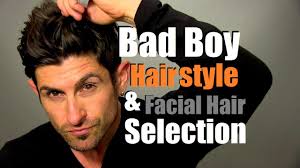 5 quick hairstyles for short hair. Bad Boy Hairstyle How To Choose Your Signature Hairstyle And Facial Hair Youtube