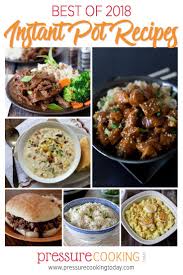 Top 10 Best Recipes For Instant Pot Or Pressure Cooker Instant Pot Recipes Pressure Cooking Recipes Pressure Cooking Today