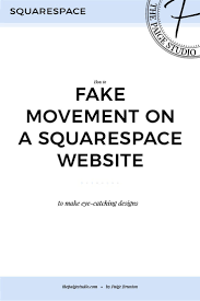 How To Fake Block Movement On A Squarespace Website Paige Brunton Squarespace Templates Squarespace Designer Courses Squarespace Website Squarespace Squarespace Website Design