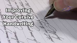 You just have to write, analyze what you wrote and improve upon your mistakes. Improving Your Cursive Handwriting Youtube