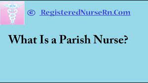 Parish Nurse Church Or Spiritual Nurse Salary And Job Description Youtube