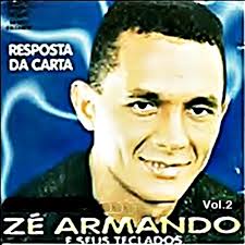 Zé Armando E Seus Teclados Resposta Da Carta Vol.2