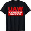 Amazon.com: Striking UAW Workers Tee Workers Strike Walkout gift T ...