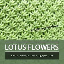 Lotus Flowers Knitting Unlimited In 2020 Lotus Flower Knitting Stitches Easy Stitch