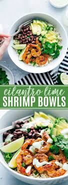 Cilantro Lime Shrimp Bowls Chelsea S Messy Apron