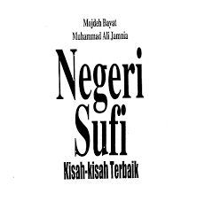 Check spelling or type a new query. Buku Negeri Sufi Pdf Kisah Kisah Terbaik Tokoh Sufi Situs Santri