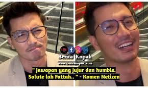 Jawapan yang jujur dan humble. Salute lah Fattah.. ”